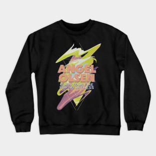 Angel Olsen Burn Your Fire For No Witness Crewneck Sweatshirt